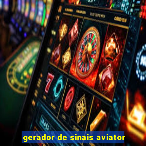 gerador de sinais aviator